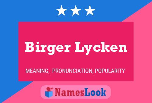 Birger Lycken 名字海报