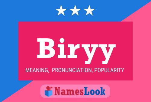 Biryy 名字海报