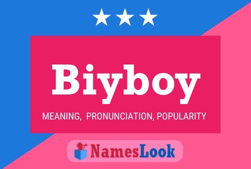 Biyboy 名字海报