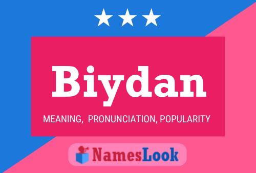 Biydan 名字海报