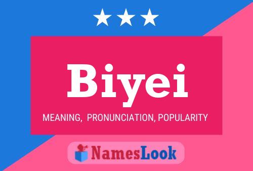 Biyei 名字海报