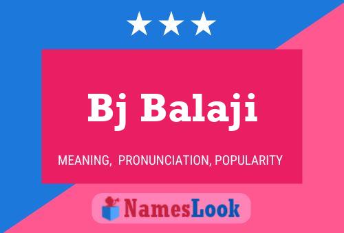 Bj Balaji 名字海报