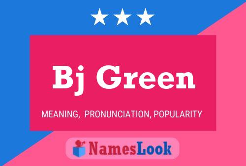 Bj Green 名字海报