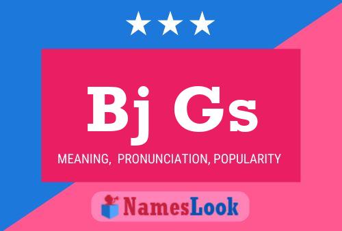 Bj Gs 名字海报