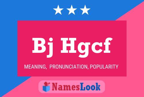 Bj Hgcf 名字海报