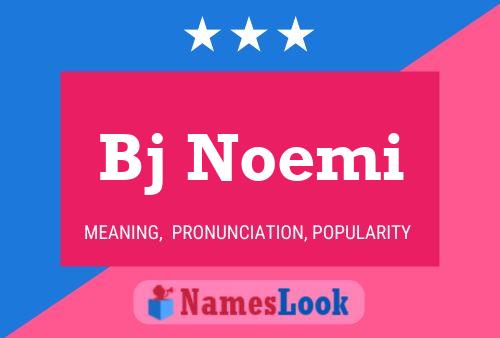 Bj Noemi 名字海报