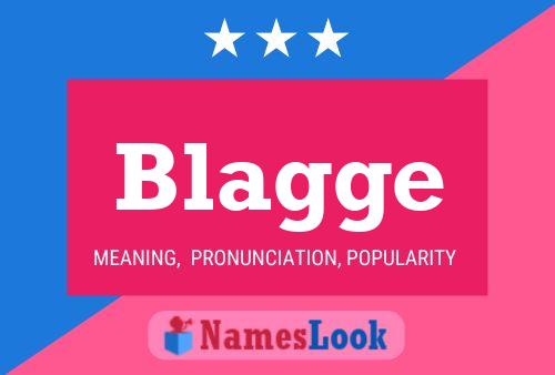 Blagge 名字海报