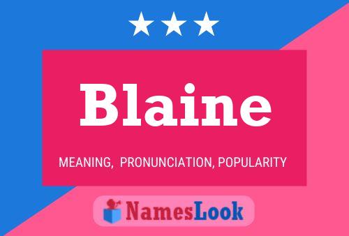 Blaine 名字海报