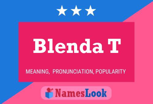 Blenda T 名字海报