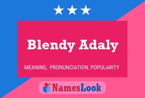 Blendy Adaly 名字海报