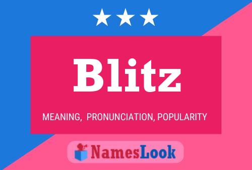 Blitz 名字海报