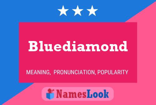 Bluediamond 名字海报