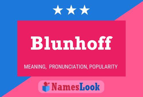 Blunhoff 名字海报