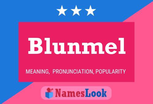 Blunmel 名字海报