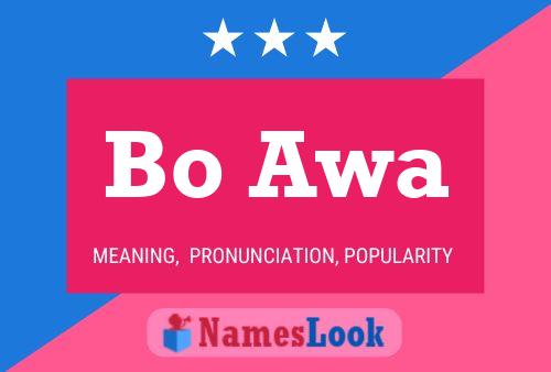 Bo Awa 名字海报