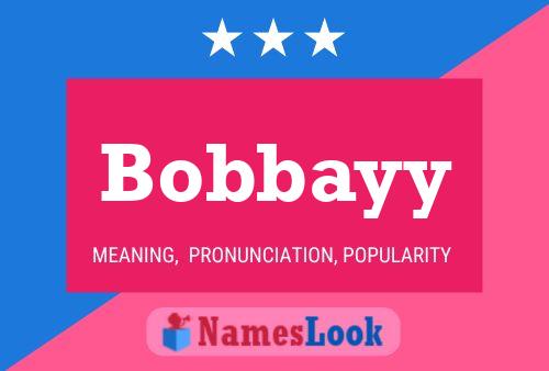 Bobbayy 名字海报