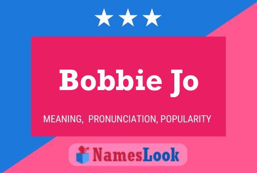 Bobbie Jo 名字海报