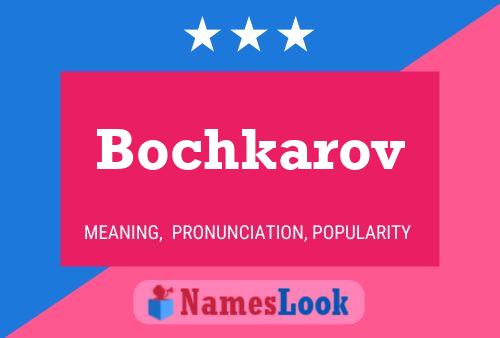 Bochkarov 名字海报