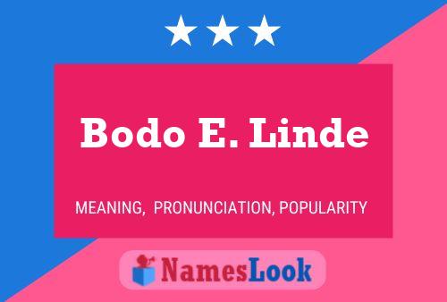 Bodo E. Linde 名字海报