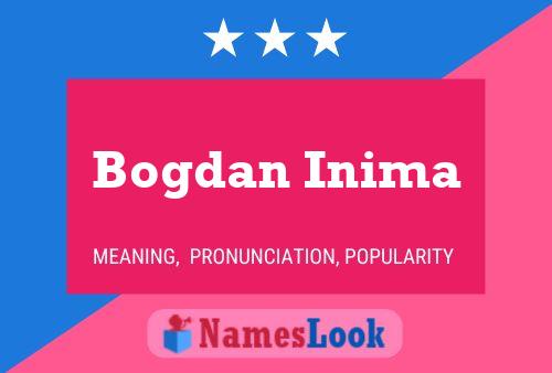 Bogdan Inima 名字海报