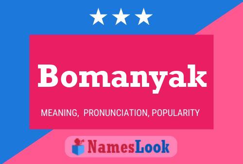 Bomanyak 名字海报