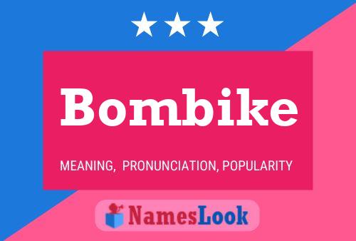 Bombike 名字海报