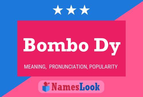 Bombo Dy 名字海报