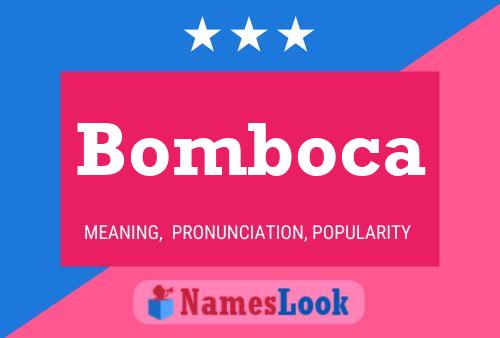 Bomboca 名字海报