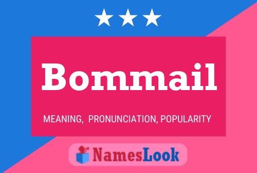 Bommail 名字海报