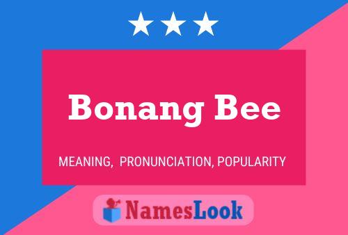 Bonang Bee 名字海报