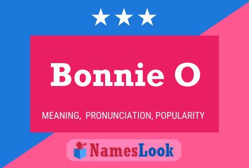 Bonnie O 名字海报