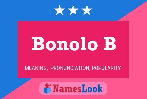 Bonolo B 名字海报