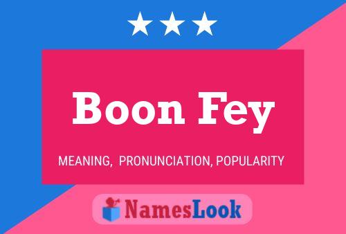 Boon Fey 名字海报