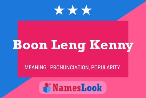 Boon Leng Kenny 名字海报