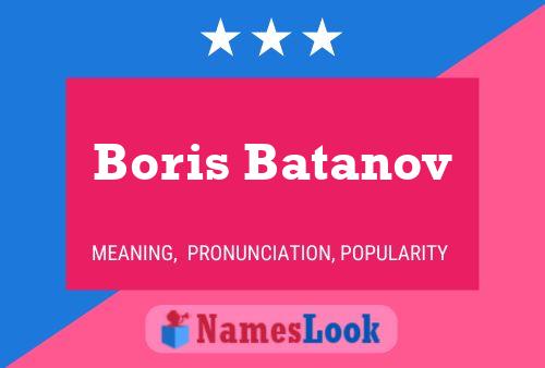 Boris Batanov 名字海报