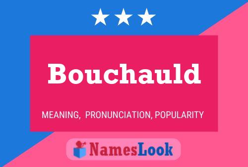 Bouchauld 名字海报