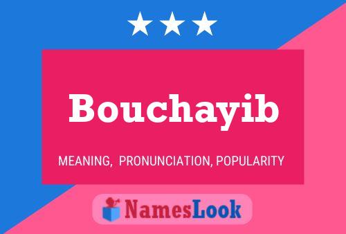 Bouchayib 名字海报