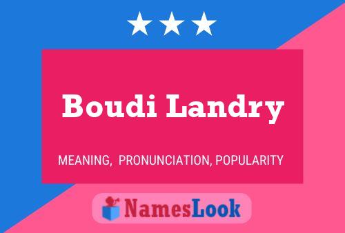 Boudi Landry 名字海报