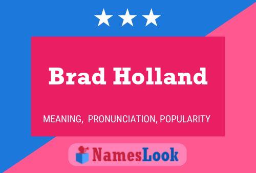 Brad Holland 名字海报