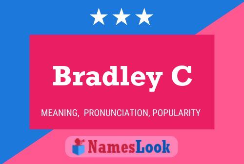 Bradley C 名字海报