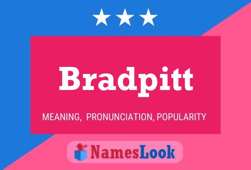 Bradpitt 名字海报