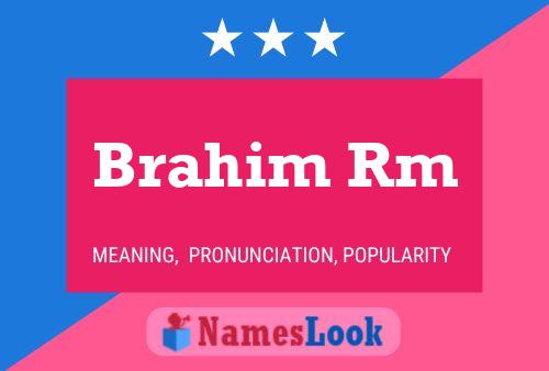 Brahim Rm 名字海报