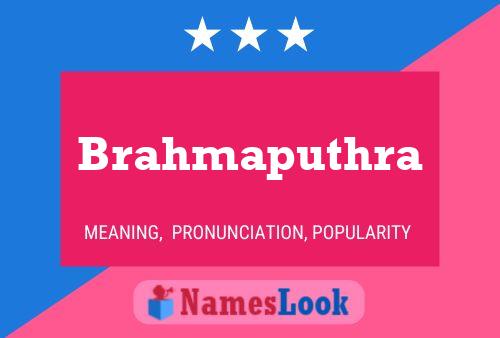 Brahmaputhra 名字海报