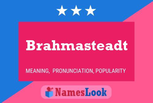 Brahmasteadt 名字海报