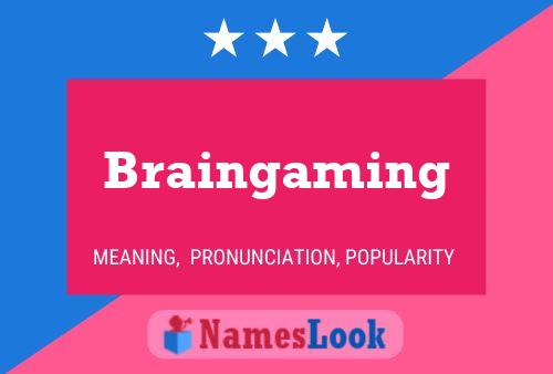 Braingaming 名字海报