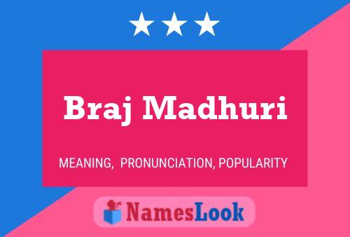 Braj Madhuri 名字海报