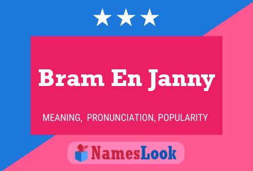 Bram En Janny 名字海报