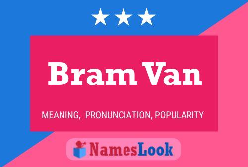 Bram Van 名字海报