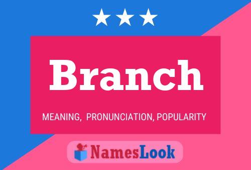 Branch 名字海报