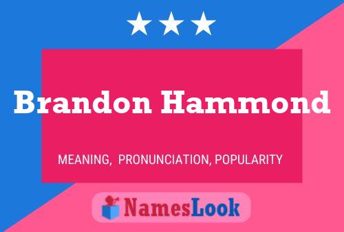 Brandon Hammond 名字海报